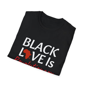 "Black Love Is Revolutionary" Unisex Juneteenth T Shirt